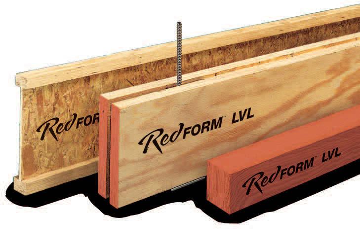 Forming and Shoring Product Selector Including RedForm LVL and RedForm-I65, I90, and I90H s Lightweight for Fast Installation Resists Bowing, Twisting, and Shrinking