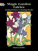 95 0-486-40175-8 Noble, Marty Magic Garden Fairies Stained Glass $5.95 0-486-28991-5 Noble, Marty Angels Coloring Book $5.