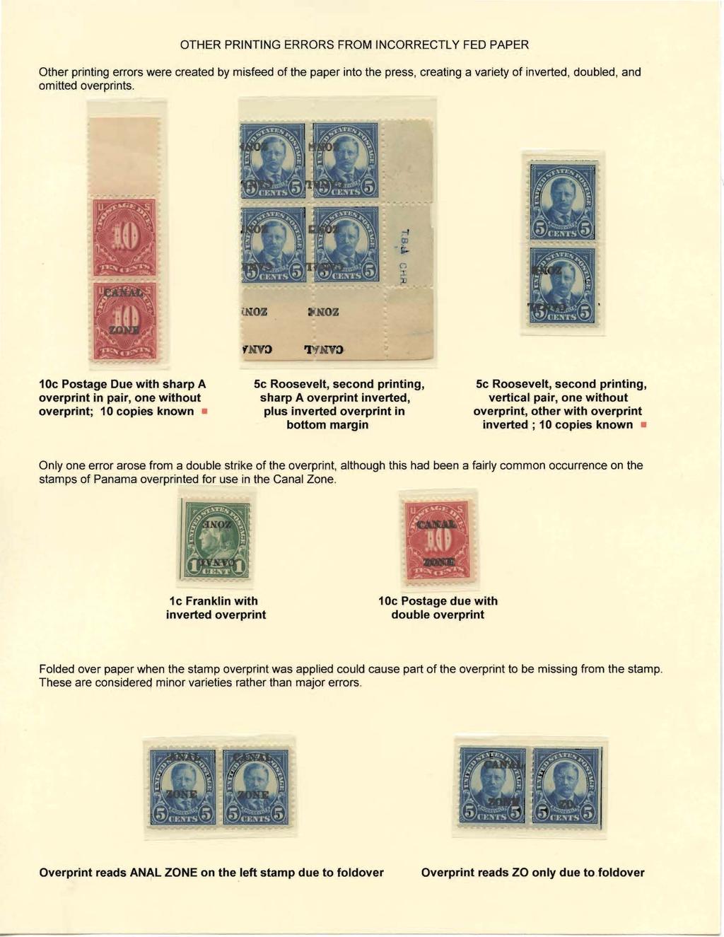 OTHER PRINTING ERRORS FROM INCORRECTLY FED PAPER Other printing errors were created by misfeed of the paper into the press, creating a variety of inverted, doubled, and omitted overprints.