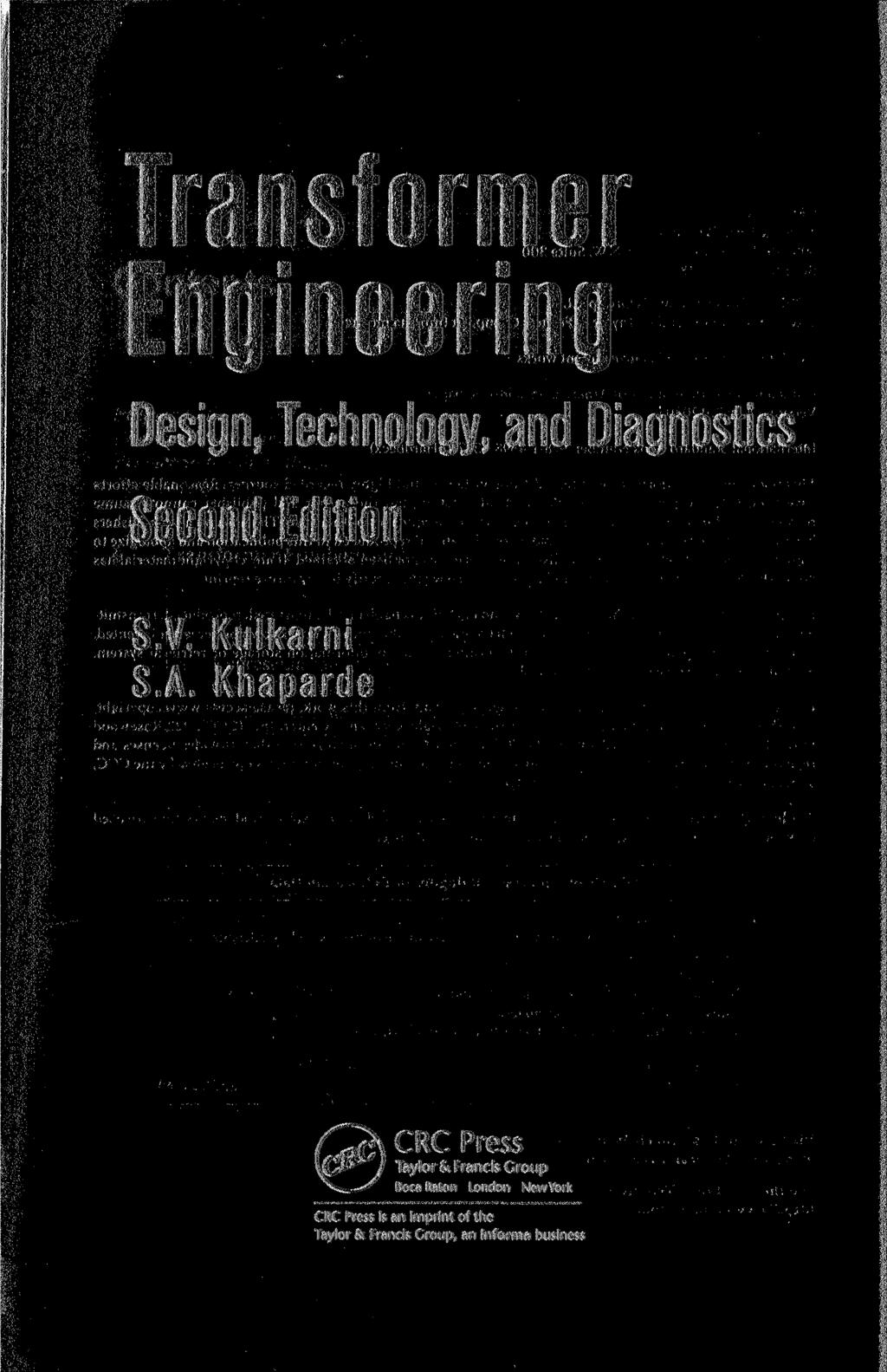 Transformer Engineering Design, Technology, and Diagnostics Second Edition S.V. Kulkarni S.A.