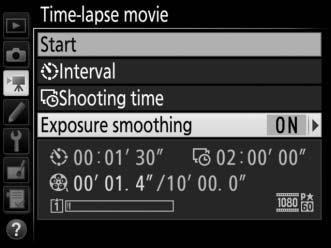 To enable or disable exposure smoothing: Highlight Exposure smoothing and press 2. Highlight an option and press J.