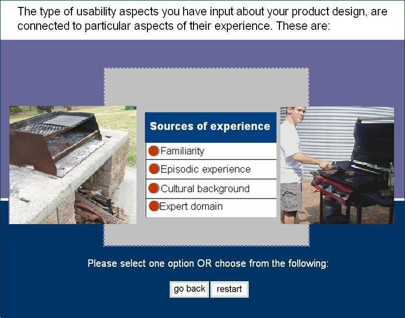 Figure 29: Pre-results screen: matching aspects of usability with sources of experience Figure 30: Pre-results screen: matching user s experience with aspects of usability At this point, the designer