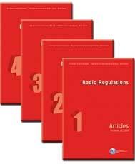 The Radio Regulations (international treaty) incorporates the decisions of the World Radiocommunication Conferences, including all Appendices, Resolutions, Recommendations and ITU-R Recommendations
