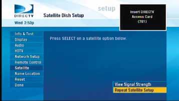 After the antenna has acquired signal, press Continue; the receiver will automatically verify the setup. Select System Setup. 8.