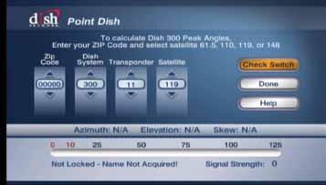 Allow the antenna 3 4 minutes to acquire satellites. Check that there are no checkmarks by SuperDISH or Alternate.