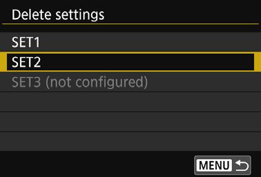 settings saved on the camera. Select [Delete settings].