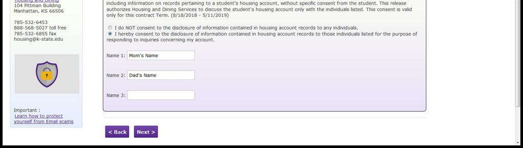 Please list the names of who we can talk to about your Housing and Dining account.