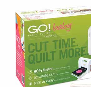 Choose the right fabric cutter for you... GO! Baby Fabric Cutter Starter Set (55600) 1 GO! Fabric Cutter Starter Set (55100S) 2 GO!