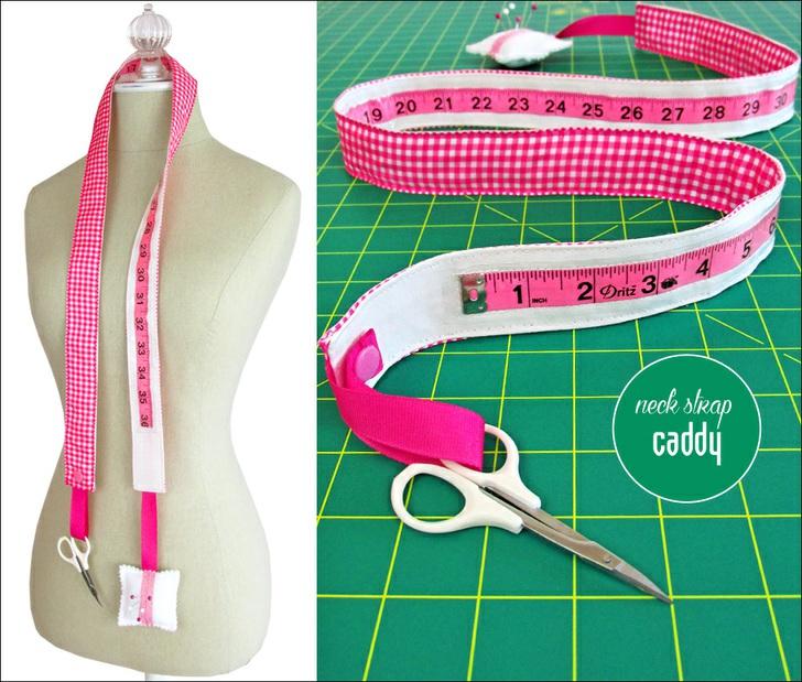 Published on Sew4Home Measuring Tape Neck Strap Sewing Caddy Editor: Liz Johnson Wednesday, 31 May 2017 1:00 How many of you loop a tape measure around your neck while you re sewing?