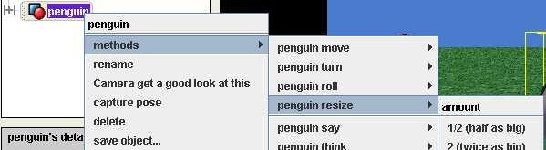 Right click on penguin in the object tree, and go to methods. Then select penguin resize, and then other. On the calculator that pops up, type 1.75.