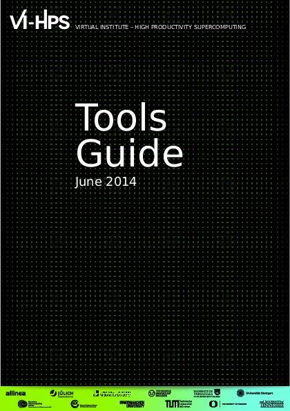 Productivity tools http://www.vi-hps.org/upload/material/general/toolsguide.
