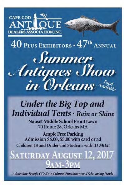 June 24-43rd Brewster Historical Society Annual Outdoor Antiques Show. Drummer Boy Park, Rte. 6A, Brewster. 9am-4pm (rain or shine). Tues.