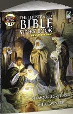 The Illustrated Bible Story Book New Testament Seymour Loveland Illustrated by Milo Winter This magnificent