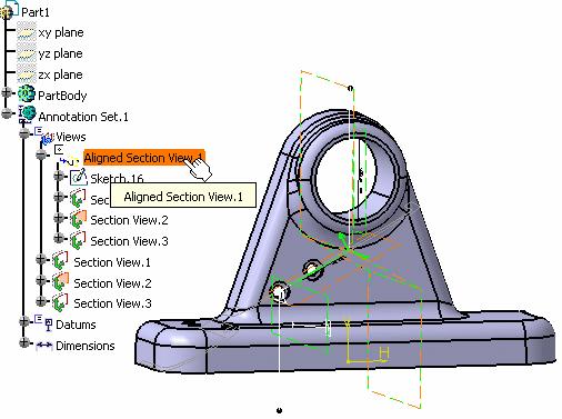 Creating aligned section views/section cuts and offset section views/section cuts Open the 3DViews_AlignedSectionView.CATPart document.