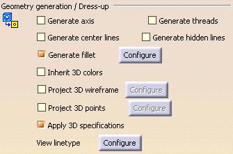 View This page deals with the following categories of options in the Layout tab: Geometry generation / Dress-up View generation These options apply to the Generative Drafting workbench only.