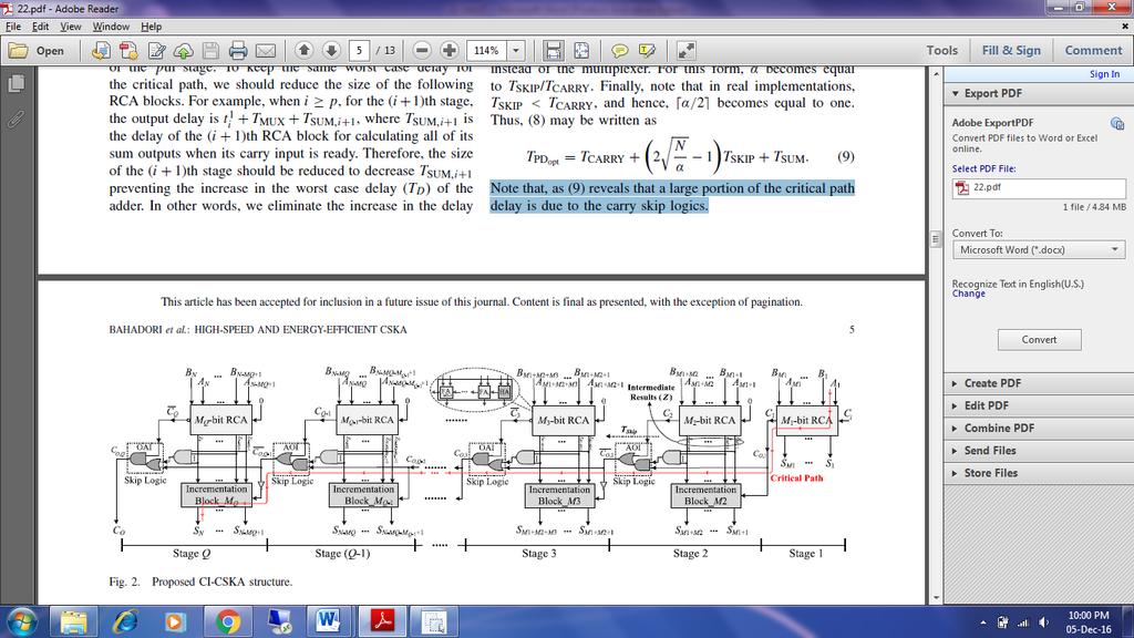 Hence, in this paper, we present a modified CSKA structure that reduces this delay. A.
