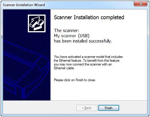 Installation 18 Scanner Installation 19 Installation complete The scanner has been installed correctly when you see this message.