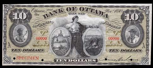 842. 1880 Bank of Ottawa $10 Specimen. CH 565-12- 04S. AU. S/N:00000 and marked specimen in red at left signature panel. $2,000-$2,500 843.