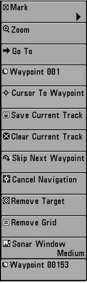Navigation X-Press Menu (Navigation Views only) The Navigation X-Press menu provides access to the settings most frequently used.