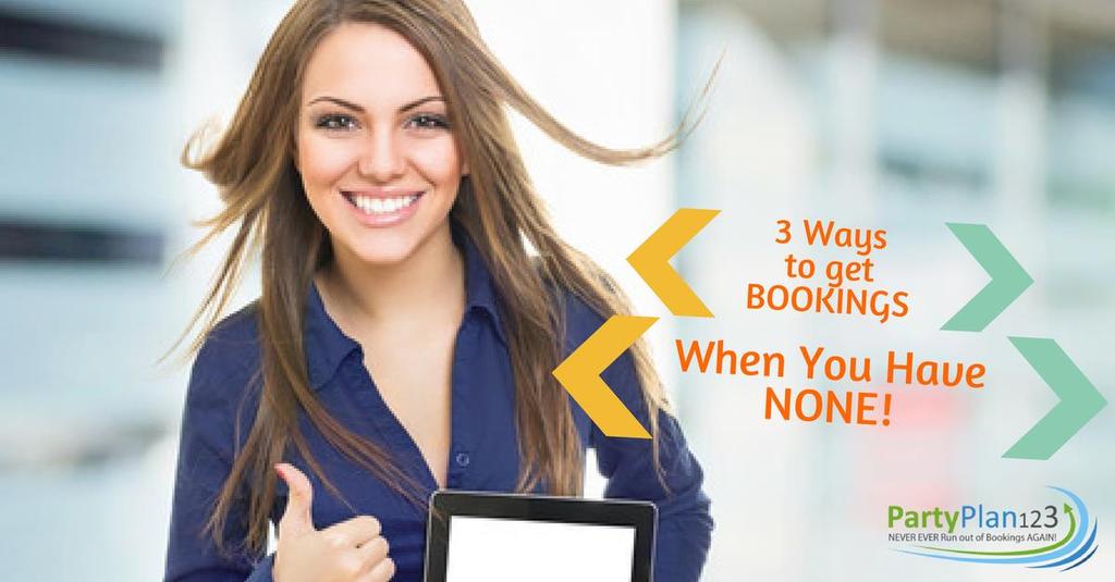 1 Training: 3 Ways to Get Bookings When You Have None WORK BOOK Hi, this is Melanie Parker, founder of Party Plan 123, where we teach you, as our fellow party planner, how to NEVER EVER run out of