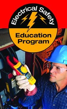 , Canada, Singapore, Mexico and Australia) For more information, visit www.fluke.com/education Fluke Electrical Safety Program Every day, an average of 9,000 U.S. workers suffer disabling injuries on the job.