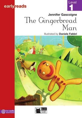 The Gingerbread Man Jennifer Gascoigne One day Grandma makes a gingerbread man for tea but, when he is cooked, he jumps off the table and runs away.
