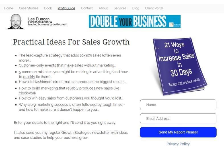 Note the headline of the report 21 Ways To Increase Sales In 30 Days.