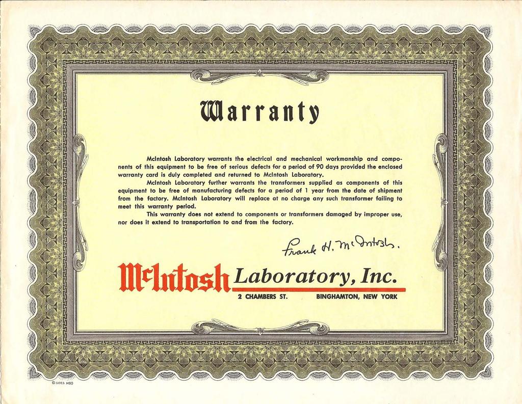 marrant~ Mcintosh laboratory warrants the electrical and mechanical workmanship and components of this equipment to be free of serious defects for a period of 90 days provided the enclosed warranty
