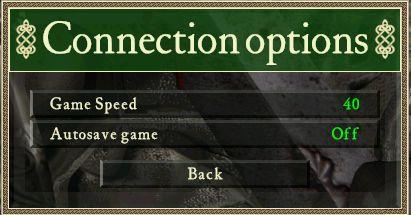 (H) In Connection Options If the host clicks on 'Connection Options' they will have the option to set the Game Speed.