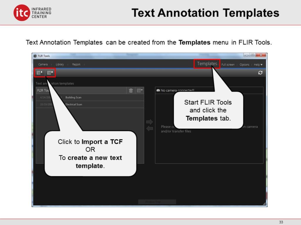 From the Templates tab: Click to Import a TCF file.