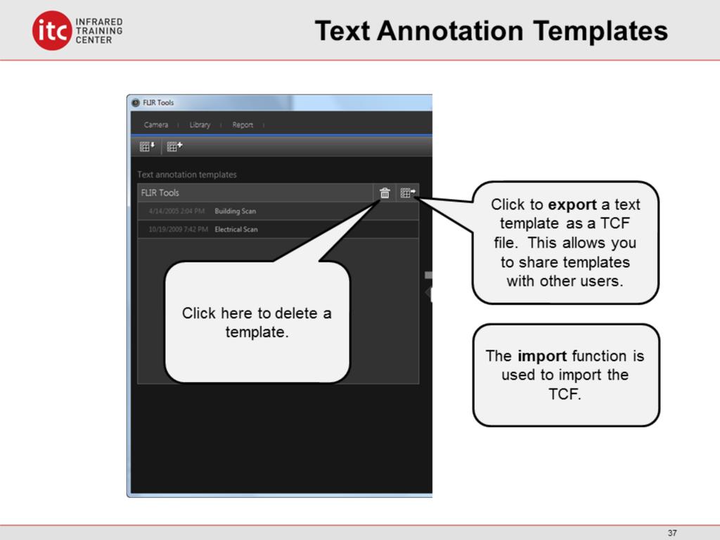 The Export button allows you to export the text template as a TCF file.