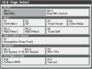Sequencer mode SEQ Page Select Press the MODE SEQ switch to select Sequencer mode. You can use the following ways to select the pages in Sequencer mode. 1.