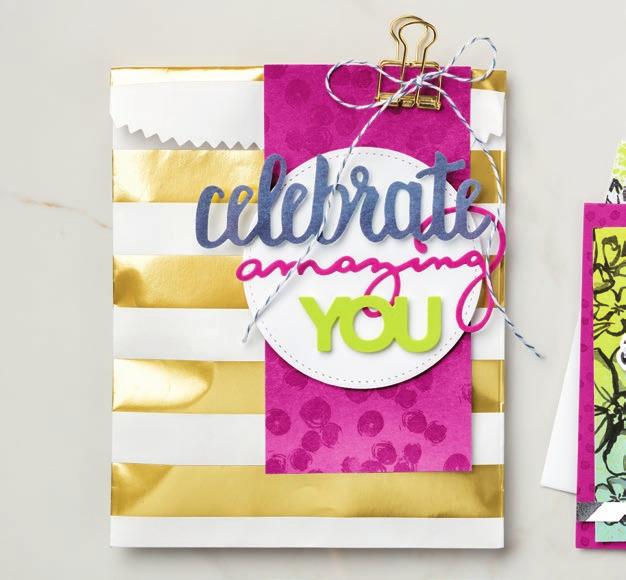 CELEBRATE AMAZING YOU BAG INSTRUCTIONS 1. Stamp the polka-dot image in Berry Burst ink on the Naturally Eclectic Designer Series Paper. 2.