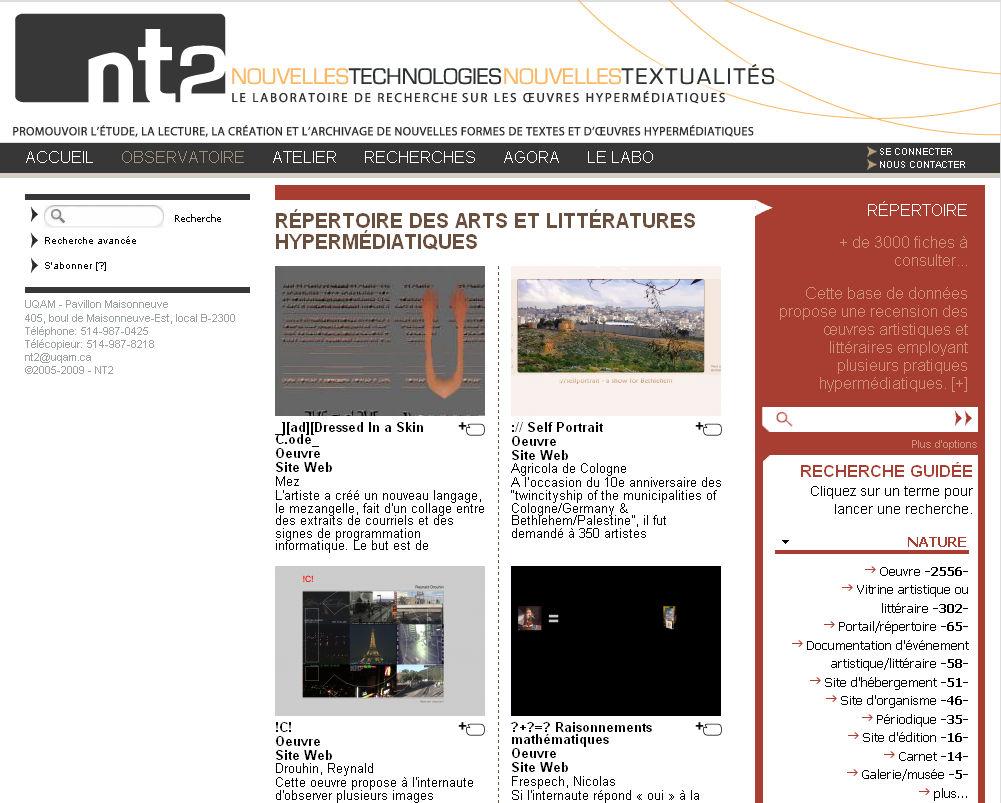 hypermediatic literature and arts 11. This directory in French identifies and indexes the artistic and literary experiments on the Web, in order to describe them and to encourage their study.