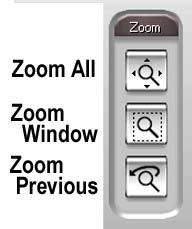 Zoom Buttons Tools Buttons Zoom All: Moves the view outward so that you can see entire design. Zoom to Window: Allows you to draw a box around a specific area to zoom in to.