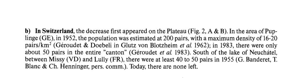 1962); in 1983, there were only about 50 pairs in the entire "canton" (Géroudet et al. 1983).