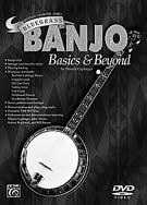 276 OTHER FRETTED/STRINGED INSTRUMENTS Bluegrass Banjo Basics & Beyond By Virtuoso bluegrass multi-instrumentalist, with the able assistance of John Moore, Kenny Blackwell, and Bill Bryson, guides