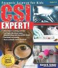 . Csi Expert Forensic Science Kids csi expert forensic science kids author by Karen Schulz and published by