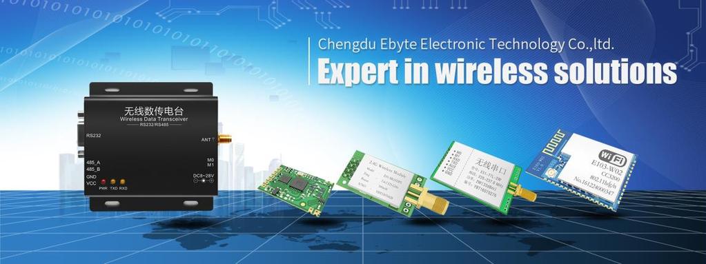 12. About us Chengdu Ebyte Electronic Technology Co., Ltd. (Ebyte) is specialized in wireless solutions and products.