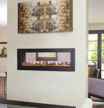 ECO-FRIENDLY Only heat the rooms you use most NON-REFLECTIVE BACKING Allows for optimal flame viewing (not applicable for the CLEARion TM) FULL FEATURE REMOTE s