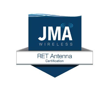 RET Antenna Training Instructor-led, two-hour course This two-hour, carrier or neutral host company sponsored JMA Wireless Remote Electrical Tilt Workshop encourages discussion and continued learning