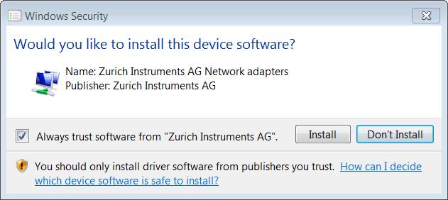 .4. Connecting to the MFLI Instrument Always trust software from " AG" check box to prevent the message from appearing in the future. Figure.9. Installation driver acceptance.