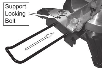 Loosen the support locking bolt. 2. Slide the work supports into place (at each end of the cutting bed) as shown. 3.