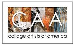 Collage Artists of America COLLAGE AND EFFECT October 24 November 11, 2017 SAN FERNANDO VALLEY ARTS & CULTURAL CENTER 18312 Oxnard Street, Tarzana CA 91356 Gallery Hours: Tuesday Saturday 11:00am