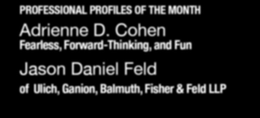Cohen Fearless, Forward-Thinking, and Fun Jason Daniel