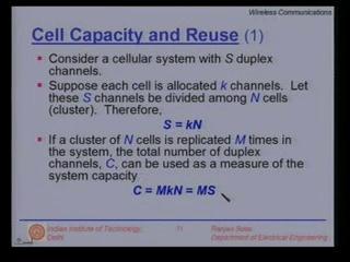 (Refer Slide Time: 00:05:11 min) So in this slide let us have a look at the relationship between cell capacity and the reuse.1et us consider a cellular system with S duplex channels.