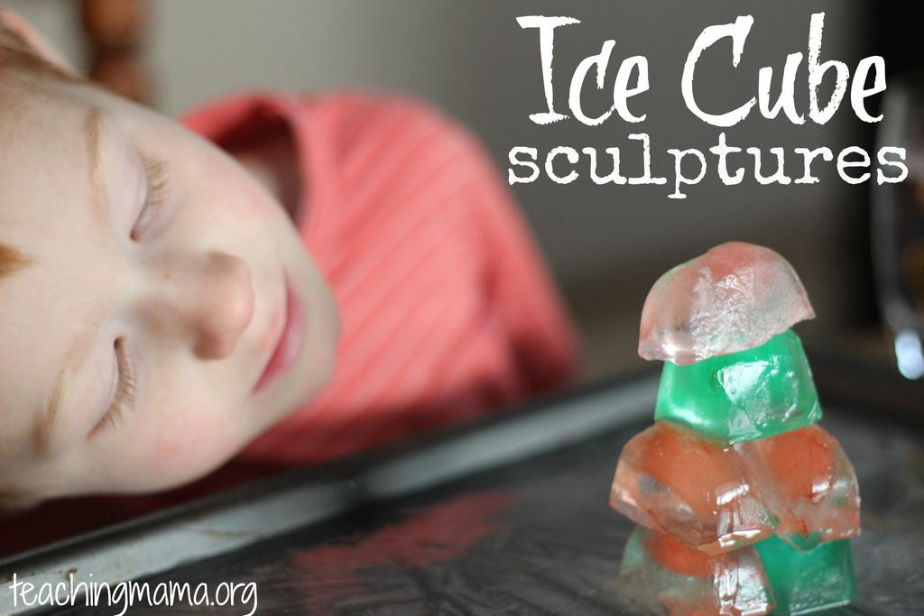 Day 1: Ice Cube Sculptures Ice cube trays Water Food coloring Cookie sheet Water dropper Mix food coloring with water and pour into ice cube trays. Pour a thin layer of water onto a cookie sheet.