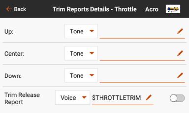 To change the Trim Reports: 1. Select a channel from the Trim Reports menu. 2. Touch the drop down menu button to select the report type: Tone, Vibe, Tone/Vibe, or None. 3.