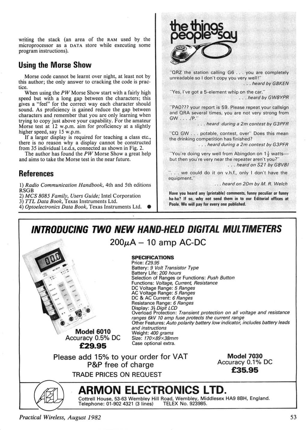 www.americanradiohistory.com writing the stack (an area of the RAM used by the microprocessor as a DATA store while executing some program instructions).
