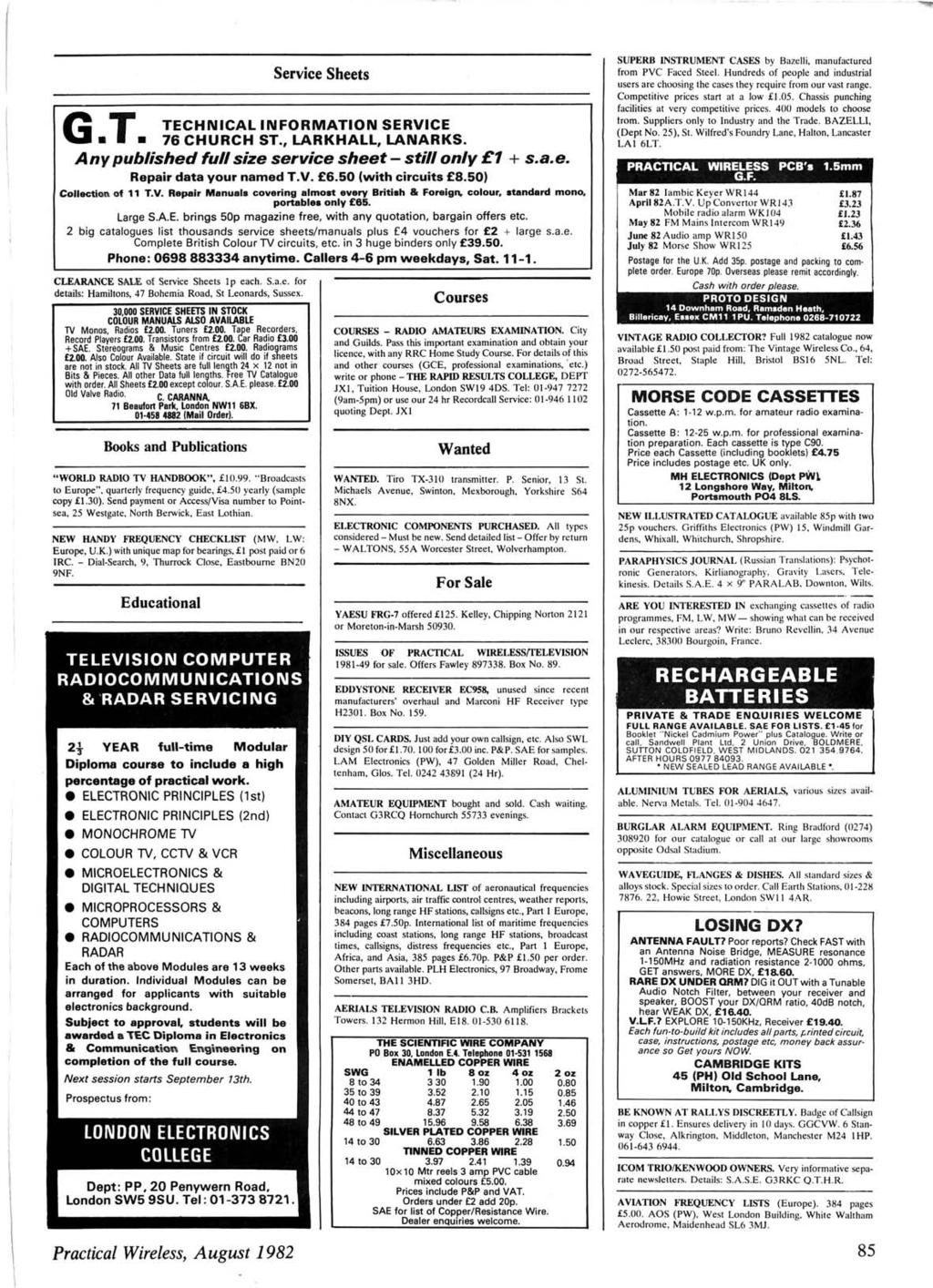 - G T Service Sheets TECHNCAL NFORMATON SERVCE 76 CHURCH ST., LARKHALL, LANARKS. A ny published full size service sheet - still only 1 + s.a.e. Repair data your named T.V. 6.50 (with circuits 8.